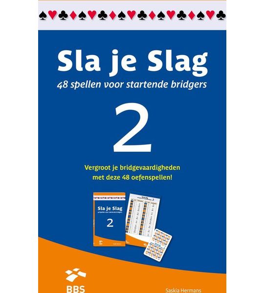 Sla je Slag deel 2, Bridge, 48 spellen, beginnende bridger