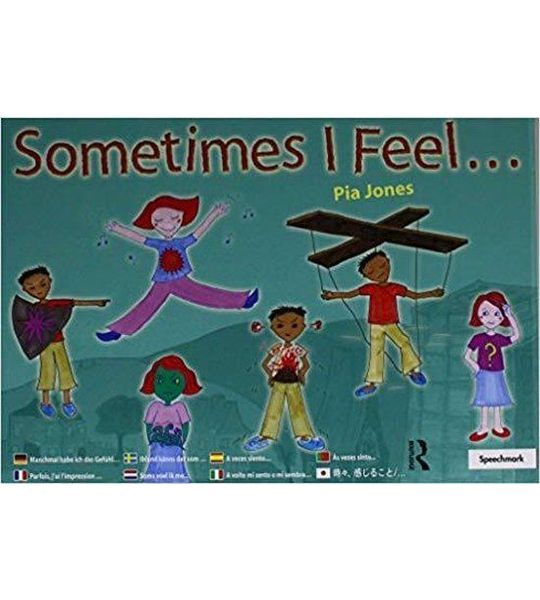 Sometimes I Feel ...
