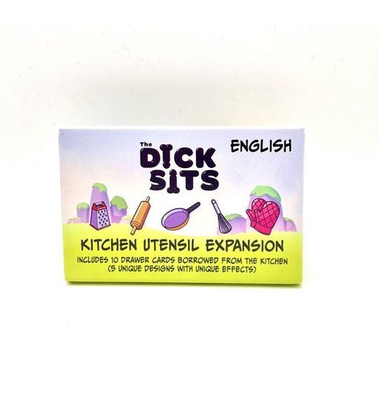 The Dick Sits Expansion - Kitchen Utensil