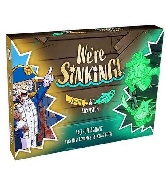 We're Sinking! Swords & Souls